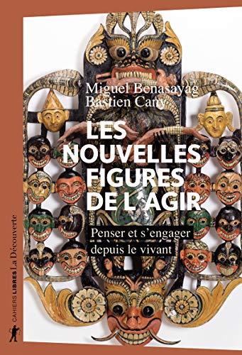 Les Nouvelles Figures De L'agir