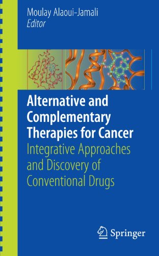 Alternative and Complementary Therapies for Cancer: Integrative Approaches and Discovery of Conventional Drugs