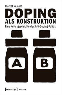 Doping als Konstruktion (Histoire)