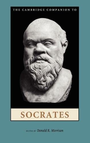 The Cambridge Companion to Socrates (Cambridge Companions to Philosophy)