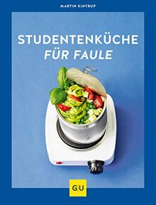 Studentenküche für Faule (GU Themenkochbuch)