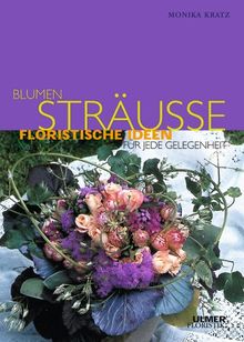 Blumensträuße. Floristische Ideen für jede Geleg... | Book | condition very good