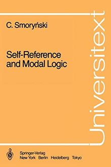 Self-Reference and Modal Logic (Universitext)