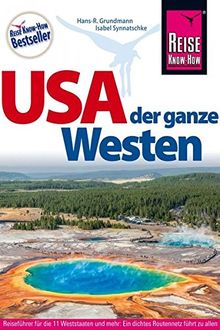 USA, der ganze Westen (Reiseführer)