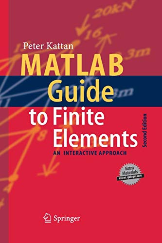 MATLAB Guide to Finite Elements: An Interactive Approach