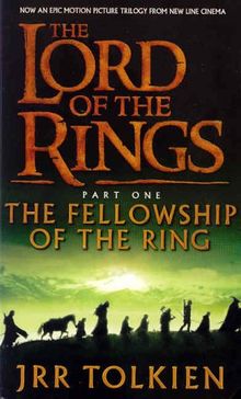 The Lord of the Rings 1. The Fellowship of the Ring. Film tie-in: Fellowship of the Ring Vol 1