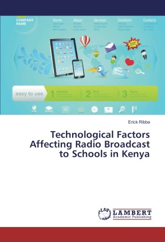 Technological Factors Affecting Radio Broadcast to Schools in Kenya