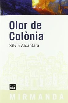 Olor de colònia (Mirmanda, Band 62)