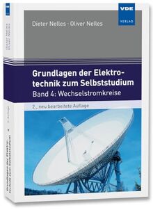 Grundlagen der Elektrotechnik zum Selbststudium: Band 4: Wechselstromkreise