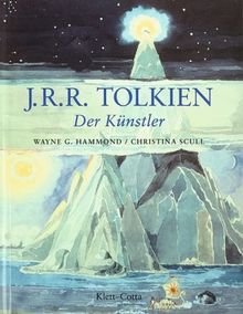 J. R. R. Tolkien. Der Künstler