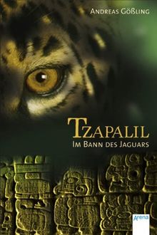 Tzapalil - Im Bann des Jaguars