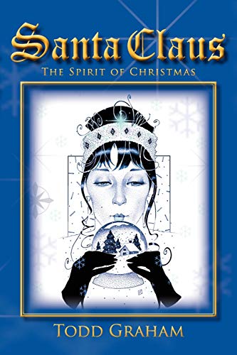 Santa Claus: The Spirit of Christmas