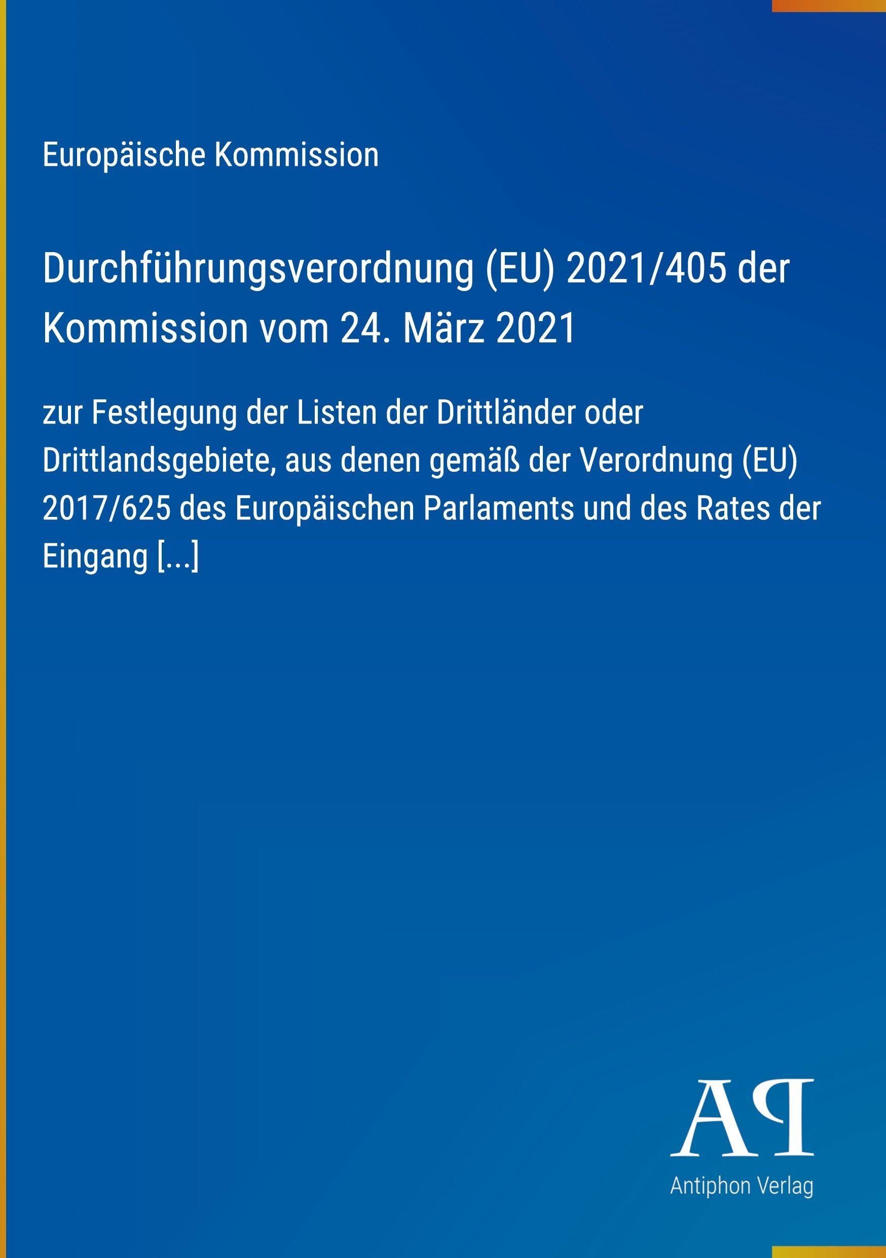 Durchführungsverordnung (EU) 2021/405 der Kommission vom 24. März 2021