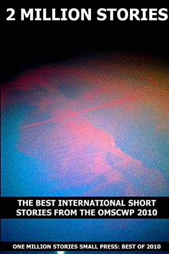 One Million Stories Creative Writing Project 2010 Anthology