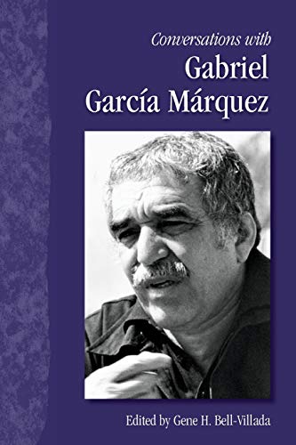 Conversations with Gabriel García Márquez (Literary Conversations Series)