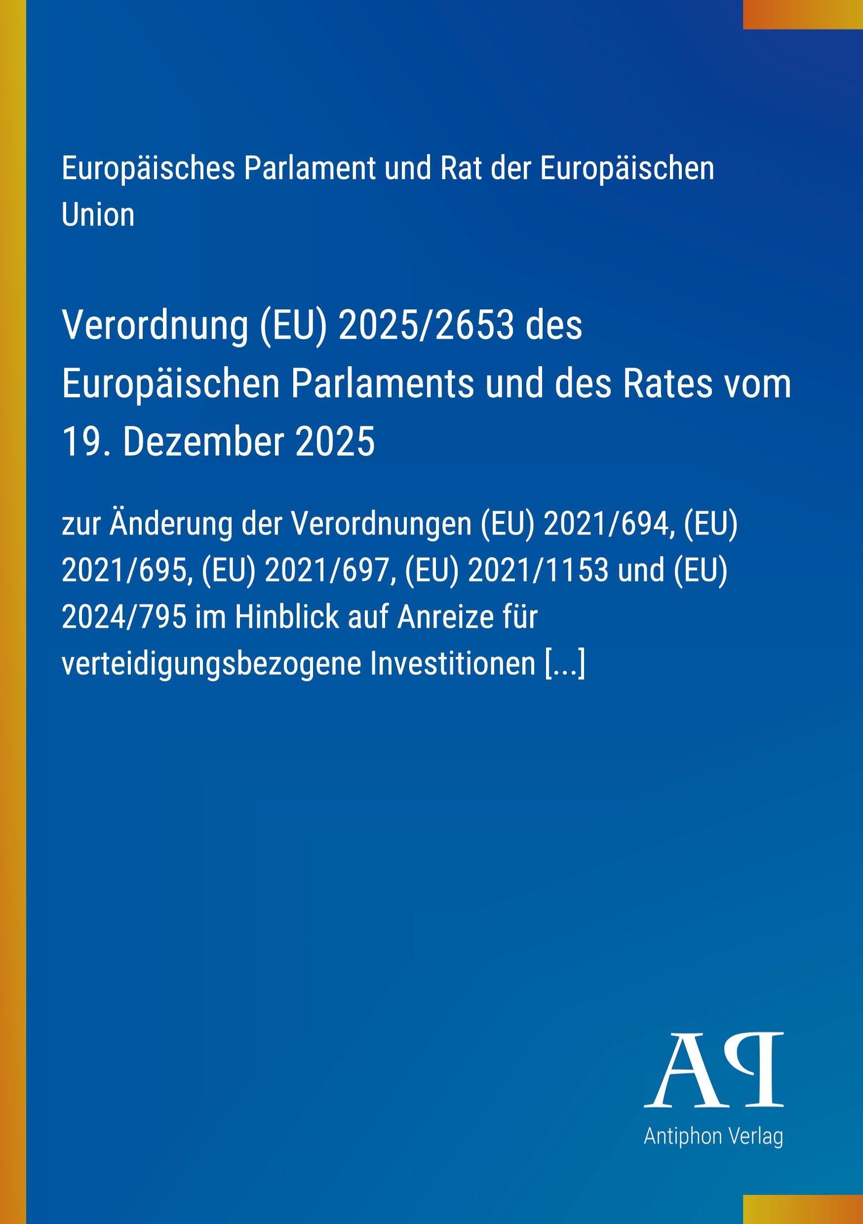 Verordnung (EU) 2025/2653 des Europäischen Parlaments und des Rates vom 19. Dezember 2025