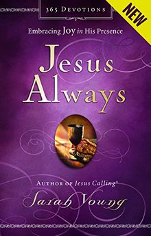 Jesus Always: Embracing Joy in His Presence