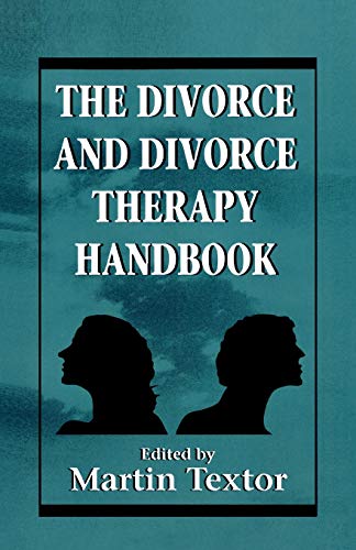 Divorce & Divorce Therapy Handbook