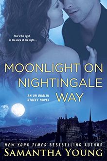 Moonlight on Nightingale Way: An On Dublin Street Novel (On Dublin Street Series, Band 6)