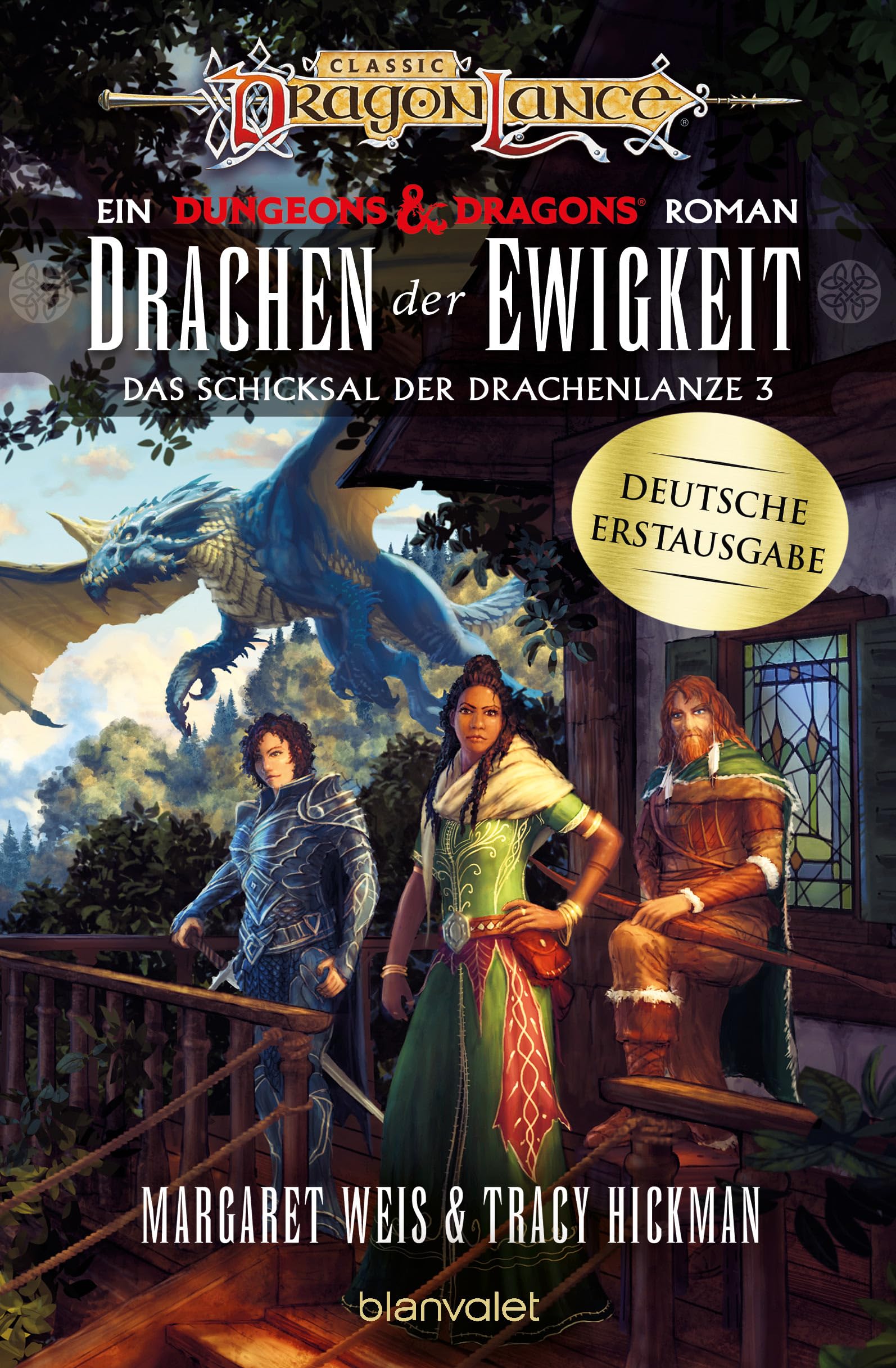 Drachen der Ewigkeit: Roman - Ein brandneuer Roman der legendären Drachenlanze-Serie – erstmals auf Deutsch! (Das Schicksal der Drachenlanze, Band 3)