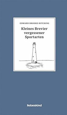 Kleines Brevier vergessener Sportarten