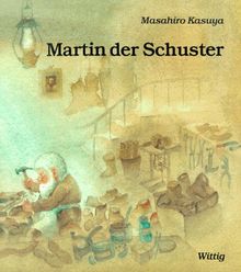 Martin, der Schuster von Kasuya, Masahiro | Buch | Zustand gut