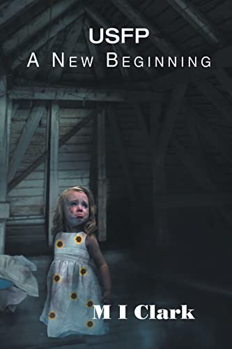 USFP: A New Beginning