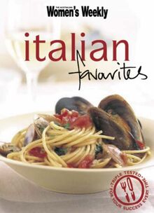 Italian Favourites (The Australian Women's Weekly Minis)