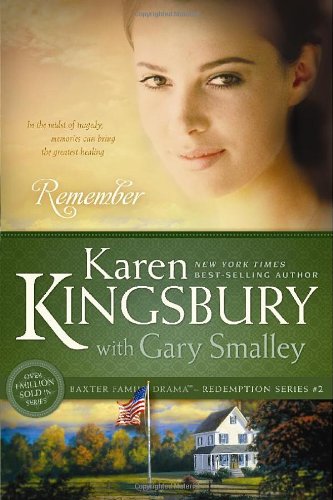Remember (Redemption (Karen Kingsbury))