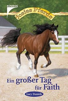Ein grosser Tag für Faith (Josies Pferde)