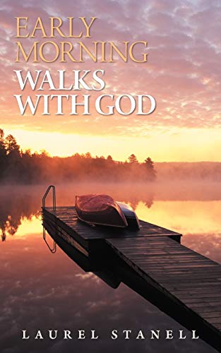 Early Morning Walks with God