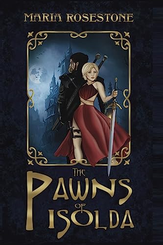 The Pawns of Isolda (Herlot of Alonia Medieval Fantasy Series, Band 2)