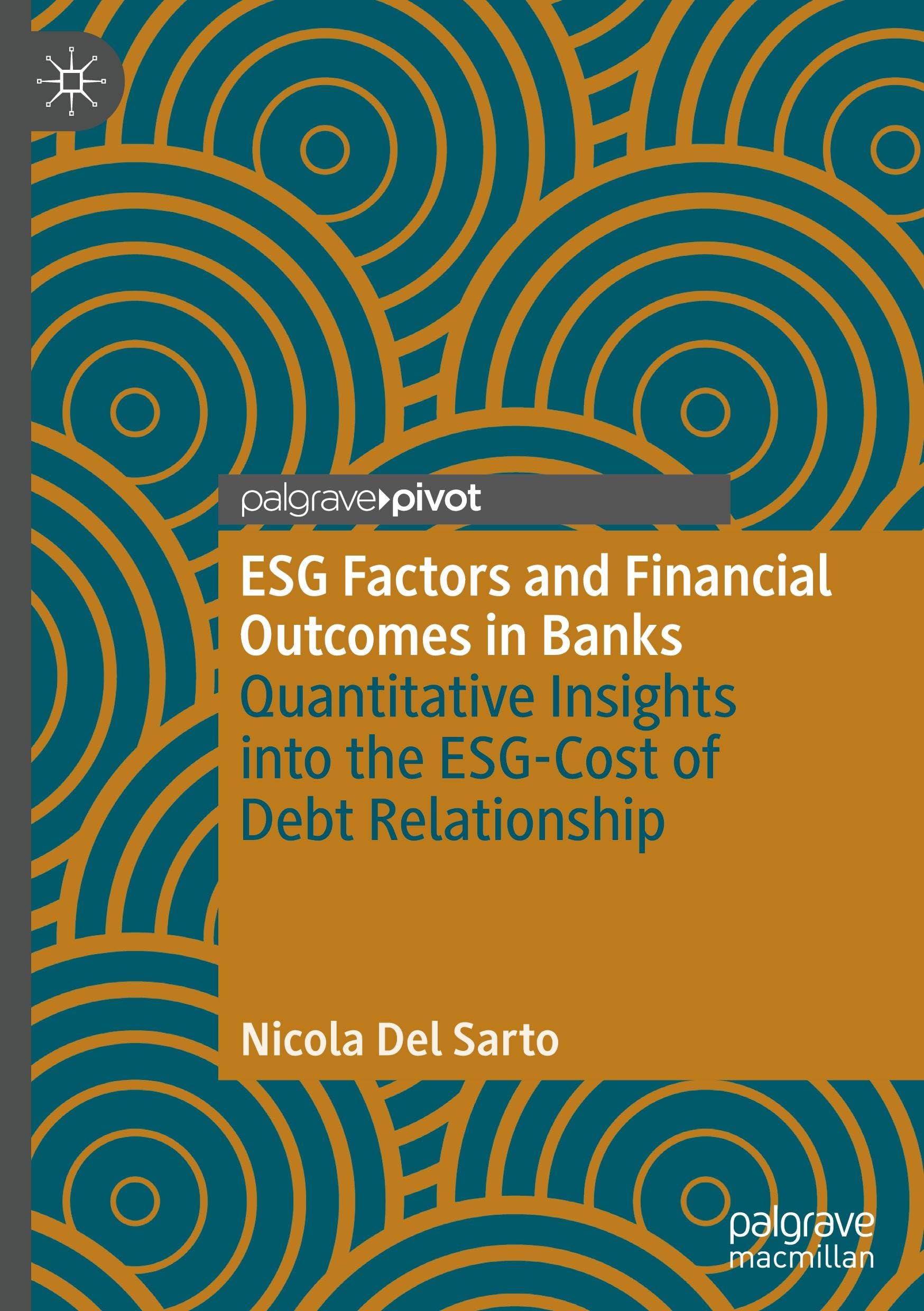 ESG Factors and Financial Outcomes in Banks: Quantitative Insights into the ESG-Cost of Debt Relationship