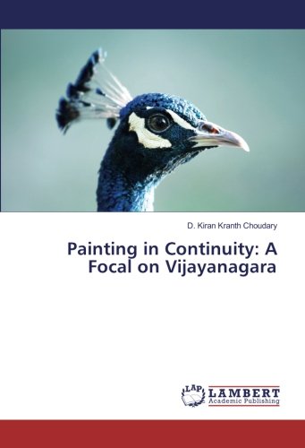 Painting in Continuity: A Focal on Vijayanagara