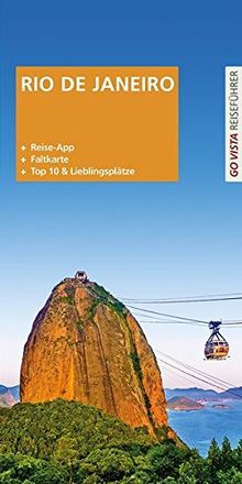 GO VISTA Plus: Reiseführer Rio de Janeiro (Mit App und Faltkarte)