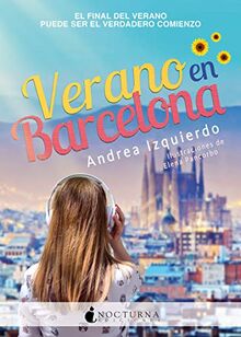 Verano en Barcelona (Literatura Mágica, Band 89)