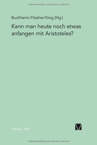 Kann man heute noch etwas anfangen mit Aristoteles?