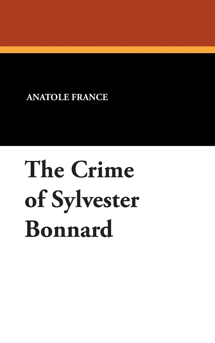 The Crime of Sylvester Bonnard