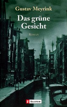 Das grüne Gesicht: Ein okkulter Schlüsselroman