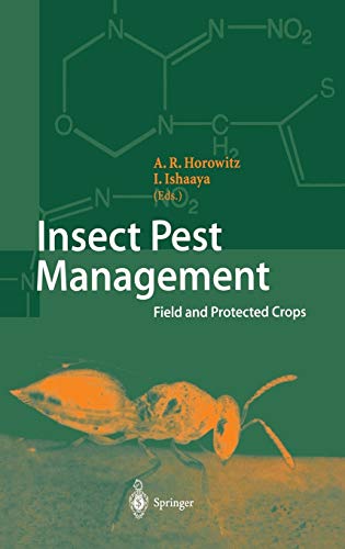 Insect Pest Management: Field and Protected Crops