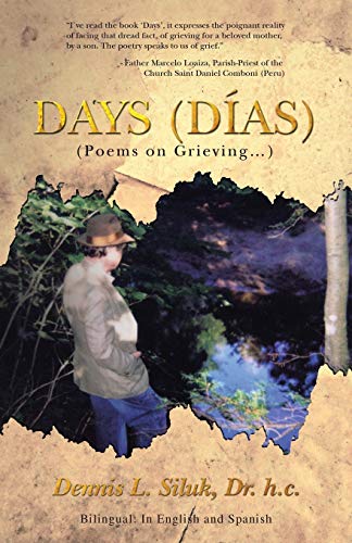 Days (Días): (Poems on Grieving . . . )