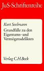 Grundfälle zu den Eigentumsdelikten und Vermögensdelikten