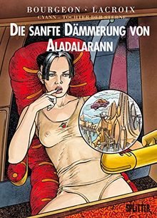 Cyann - Tochter der Sterne: Band 6. Die sanfte Dämmerung von Aladalarann