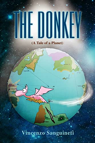 The Donkey: (A Tale of a Planet)