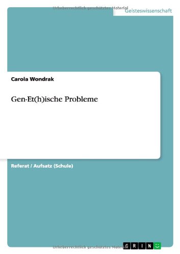 Gen-Et(h)ische Probleme