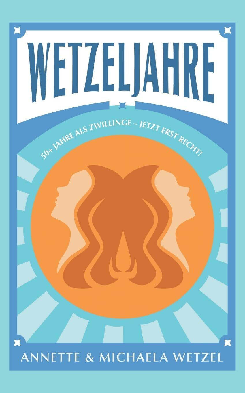 Wetzeljahre