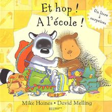 Pique-Pique et Turbulon. Vol. 2002. Et hop ! A l'école !