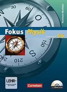 Fokus Physik - Gymnasium Nordrhein-Westfalen: 5./6. Schuljahr - Schülerbuch mit DVD-ROM