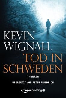 Tod in Schweden