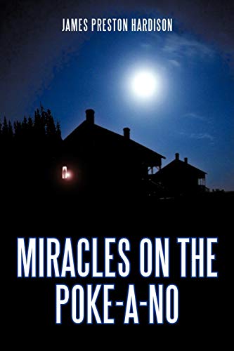 Miracles On The Poke-A-No